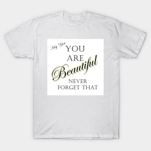 Hey Beautiful T-Shirt